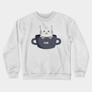 the cat says mine Crewneck Sweatshirt